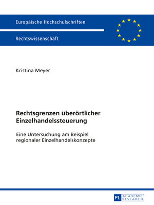 cover image of Rechtsgrenzen ueberoertlicher Einzelhandelssteuerung